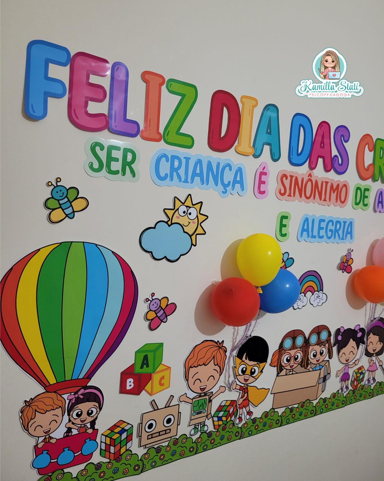 Painel dia das crianças Psicopedagoga Kamilla Stati