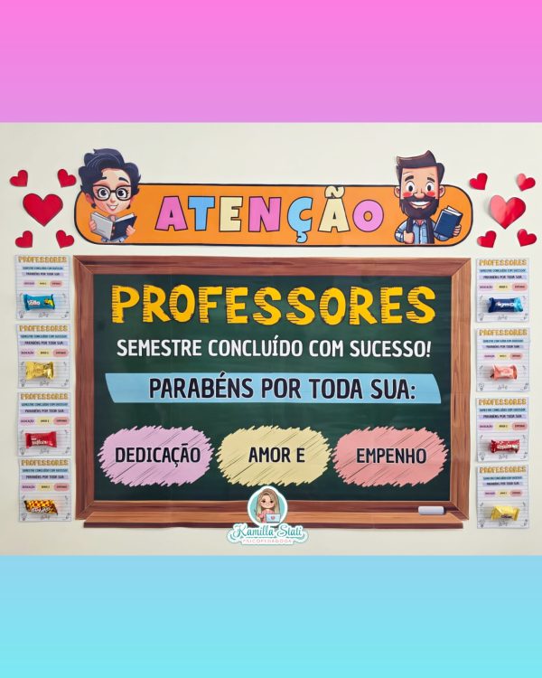 Mural + Lembrancinhas – Semestre Concluído | Professores - Imagem 2