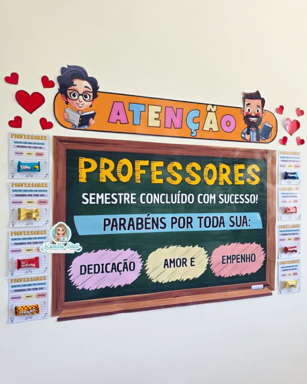 Mural + Lembrancinhas – Semestre Concluído | Professores