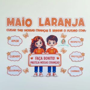 Painel Maio Laranja Faça bonito