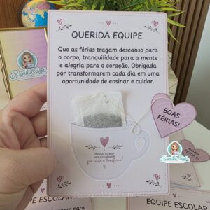 Cartão para colocar chá: boas férias equipe escolar