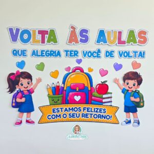 Painel volta às aulas felizes com seu retorno